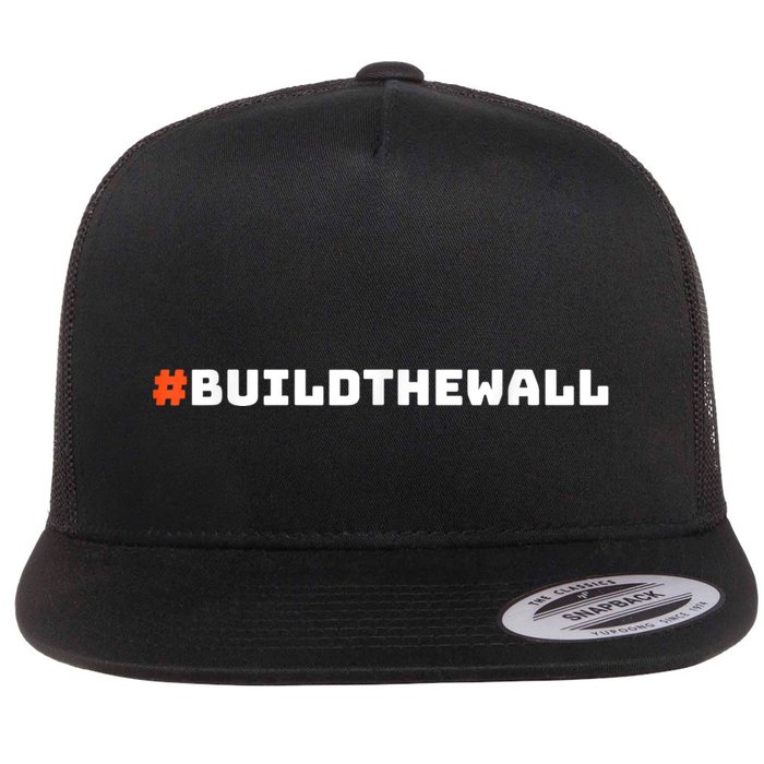 #Buildthewall Build The Wall Funny Trump Flatbill Hat