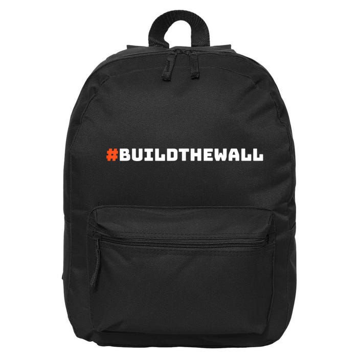 #Buildthewall Build The Wall Funny Trump 16 in Basic Backpack