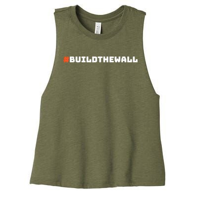 #Buildthewall Build The Wall Funny Trump Women's Racerback Cropped Tank