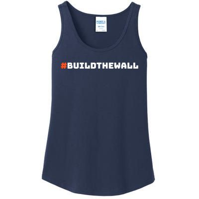 #Buildthewall Build The Wall Funny Trump Ladies Essential Tank