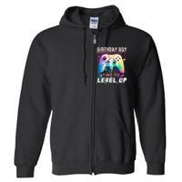 Birthday Boy Time To Level Up Video Game Birthday Party Full Zip Hoodie