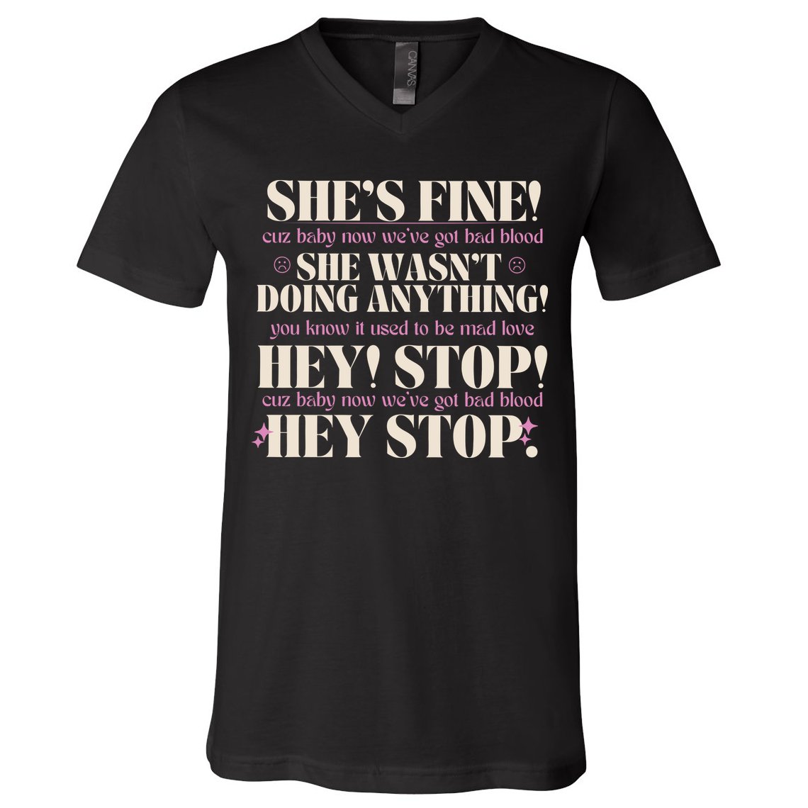 Bad Blood TS Yells At Security Guard Version Shes Fine Baby Now V-Neck T-Shirt