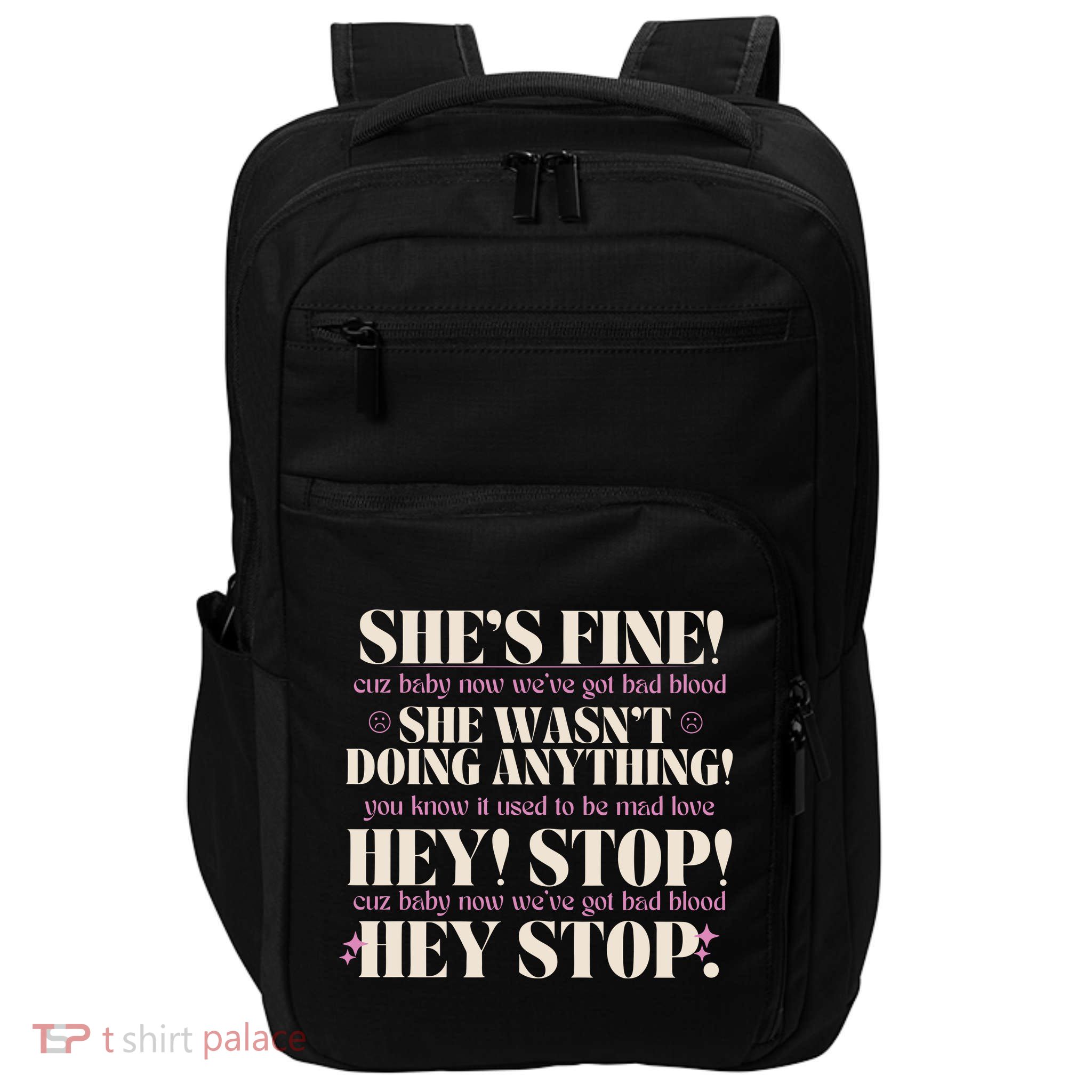 Bad Blood TS Yells At Security Guard Version Shes Fine Baby Now Impact Tech Backpack