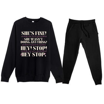 Bad Blood TS Yells At Security Guard Version Shes Fine Baby Now Premium Crewneck Sweatsuit Set