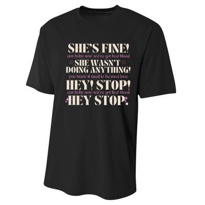 Bad Blood TS Yells At Security Guard Version Shes Fine Baby Now Performance Sprint T-Shirt