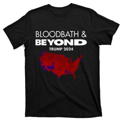 Bloodbath Beyond Trump 2024 T-Shirt