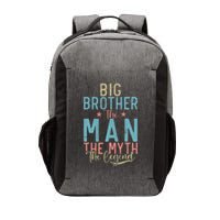 Big Brother The Man The Myth The Legend Big Brother Vector Backpack