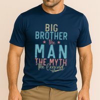 Big Brother The Man The Myth The Legend Big Brother Cooling Performance Crew T-Shirt