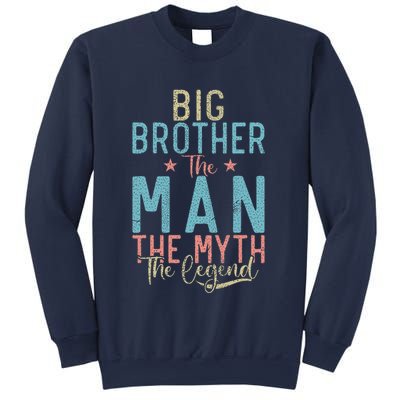 Big Brother The Man The Myth The Legend Big Brother Sweatshirt