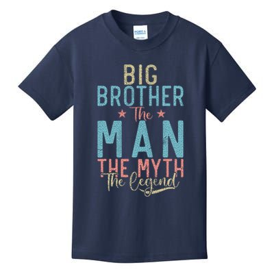 Big Brother The Man The Myth The Legend Big Brother Kids T-Shirt