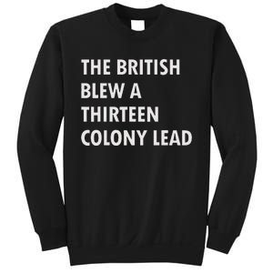 British Blew Thirteen Colonies 1776 Sweatshirt