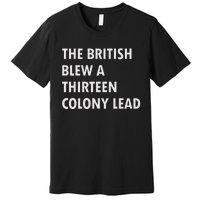 British Blew Thirteen Colonies 1776 Premium T-Shirt