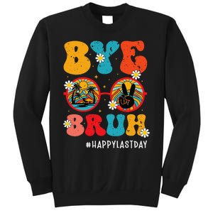 Bye Bruh Teacher Happy Last Day of School Hello Summer Funny Sweatshirt