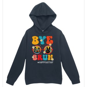 Bye Bruh Teacher Happy Last Day of School Hello Summer Funny Urban Pullover Hoodie