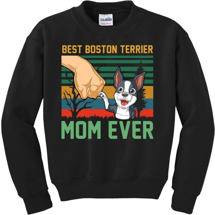 Best Boston Terrier Mom Ever Kids Sweatshirt