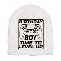 Birthday Boy Time To Level Up Funny Birthday Gamer Short Acrylic Beanie