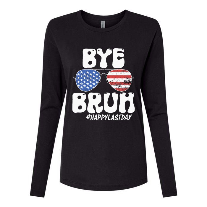 Bye Bruh Teacher Happy Last Day Of School Summer Womens Cotton Relaxed Long Sleeve T-Shirt