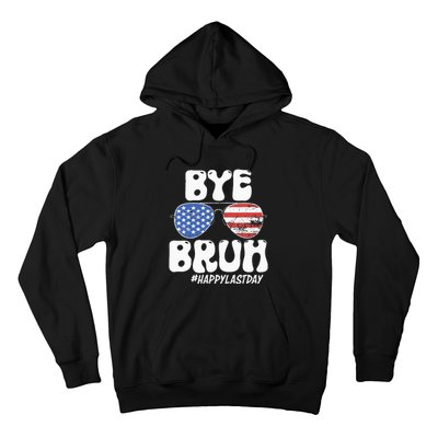 Bye Bruh Teacher Happy Last Day Of School Summer Hoodie