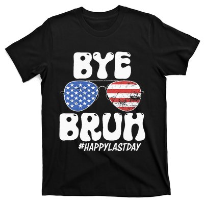 Bye Bruh Teacher Happy Last Day Of School Summer T-Shirt