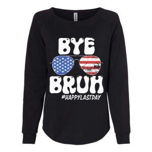 Bye Bruh Teacher Happy Last Day Of School Summer Womens California Wash Sweatshirt