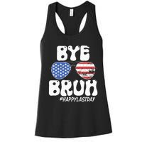 Bye Bruh Teacher Happy Last Day Of School Summer Women's Racerback Tank