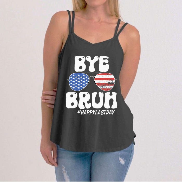 Bye Bruh Teacher Happy Last Day Of School Summer Women's Strappy Tank