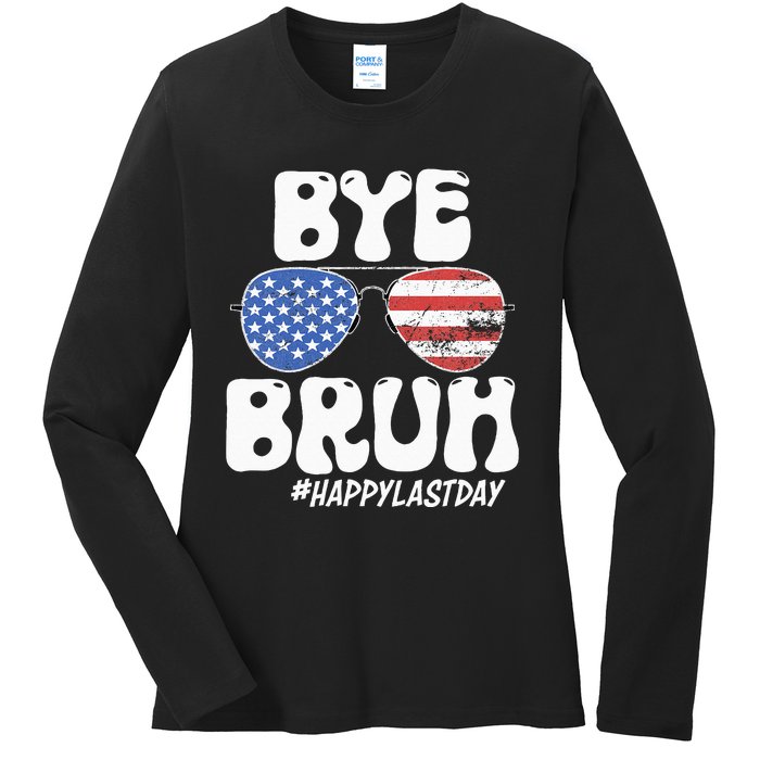 Bye Bruh Teacher Happy Last Day Of School Summer Ladies Long Sleeve Shirt