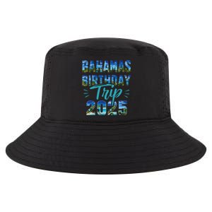 Bahamas Birthday Trip Vacation 2025 Party Cruise Crew Cool Comfort Performance Bucket Hat