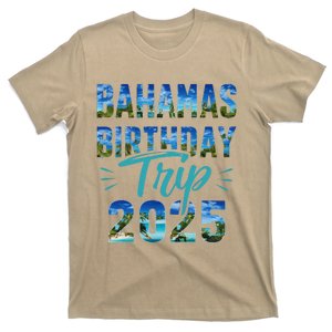 Bahamas Birthday Trip Vacation 2025 Party Cruise Crew T-Shirt