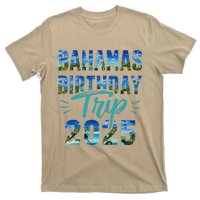 Bahamas Birthday Trip Vacation 2025 Party Cruise Crew T-Shirt