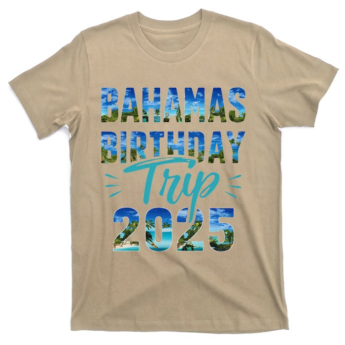 Bahamas Birthday Trip Vacation 2025 Party Cruise Crew T-Shirt