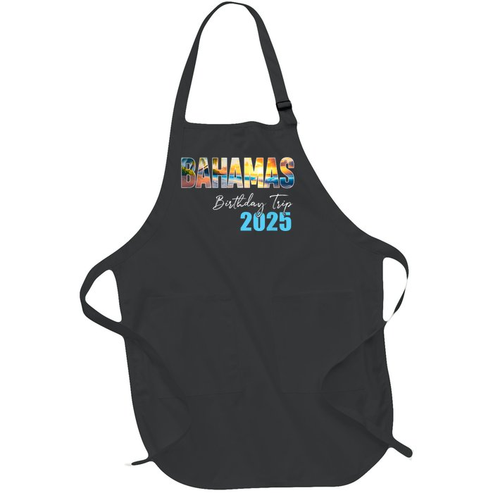 Bahamas Birthday Trip 2025 Vacation Party Crew Cruise Full-Length Apron With Pockets