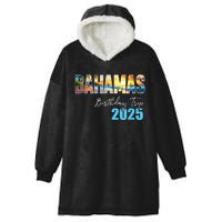 Bahamas Birthday Trip 2025 Vacation Party Crew Cruise Hooded Wearable Blanket