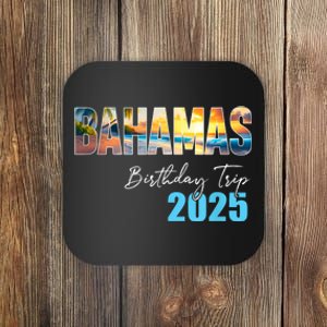 Bahamas Birthday Trip 2025 Vacation Party Crew Cruise Coaster