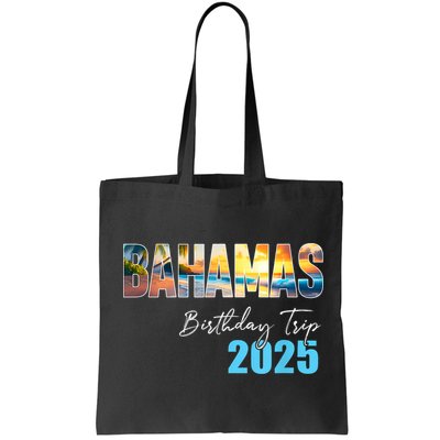 Bahamas Birthday Trip 2025 Vacation Party Crew Cruise Bag