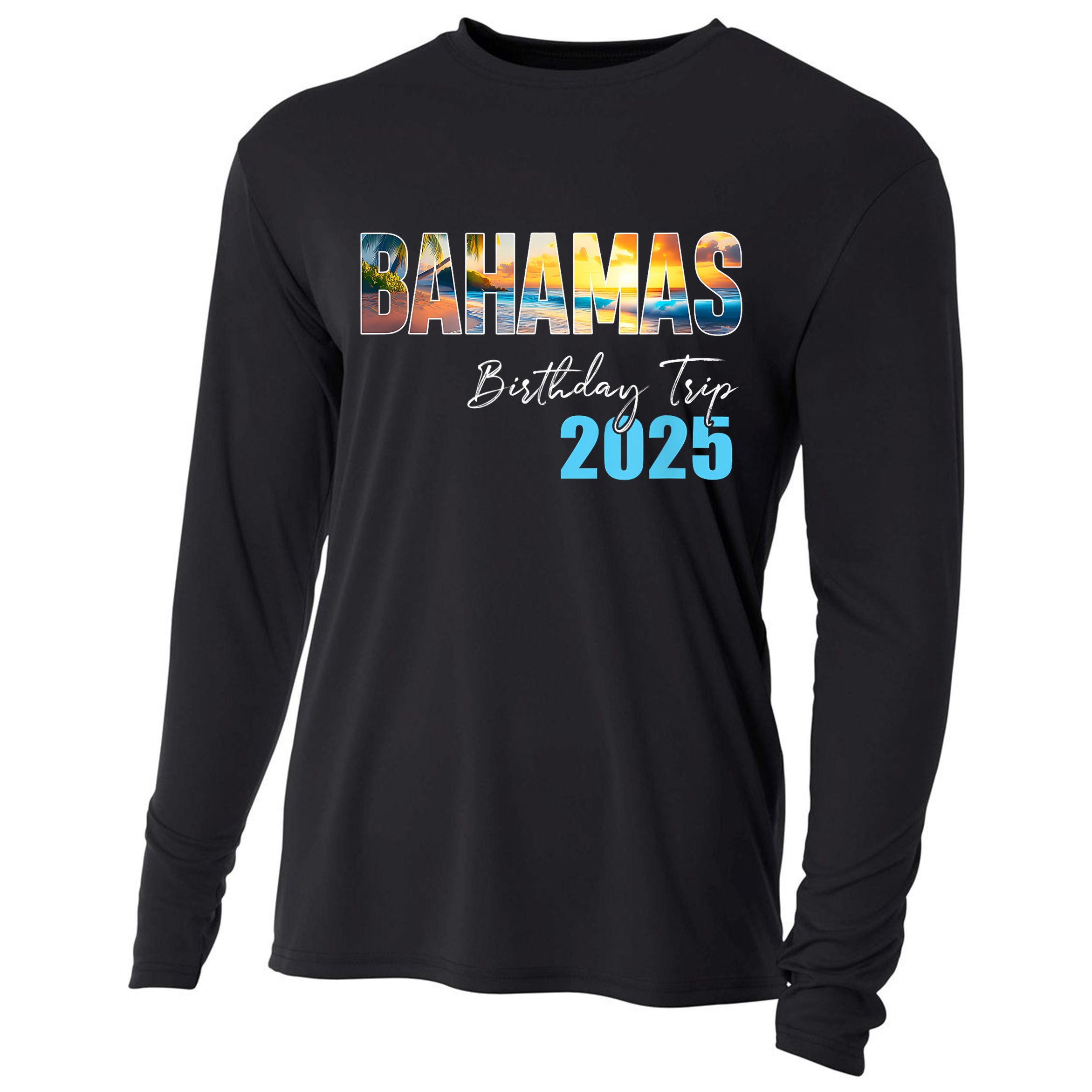 Bahamas Birthday Trip 2025 Vacation Party Crew Cruise Cooling Performance Long Sleeve Crew