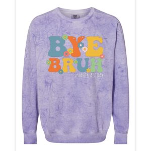 Bye Bruh Teacher Happy Last Day of School Hello Summer Funny Colorblast Crewneck Sweatshirt