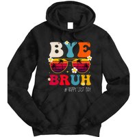 bye bruh teacher happy last day of school Tie Dye Hoodie