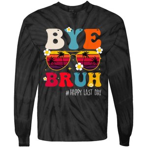 bye bruh teacher happy last day of school Tie-Dye Long Sleeve Shirt