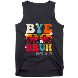 bye bruh teacher happy last day of school Tank Top