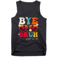 bye bruh teacher happy last day of school Tank Top