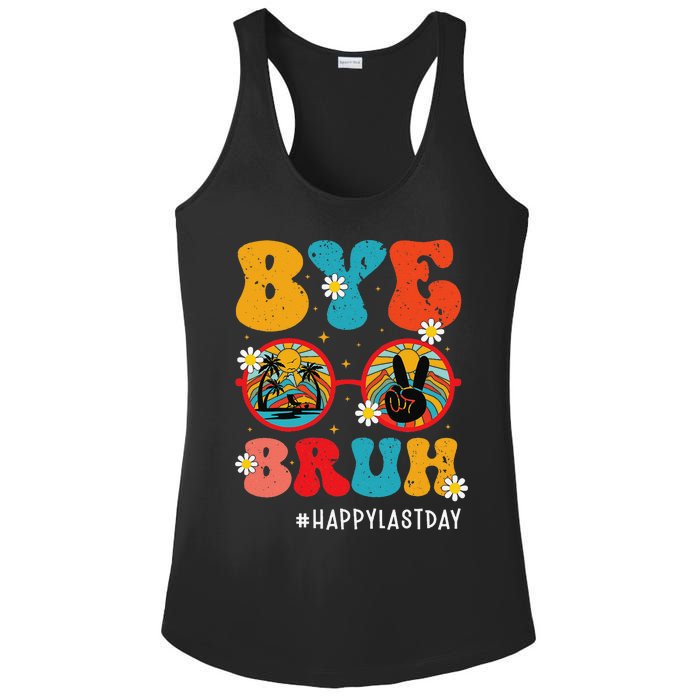 Bye Bruh Teacher Happy Last Day of School Hello Summer Funny Ladies PosiCharge Competitor Racerback Tank