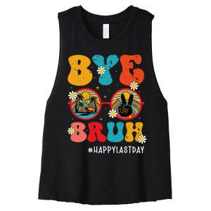 Bye Bruh Teacher Happy Last Day of School Hello Summer Funny Women's Racerback Cropped Tank