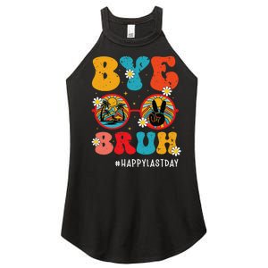 Bye Bruh Teacher Happy Last Day of School Hello Summer Funny Women's Perfect Tri Rocker Tank