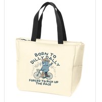 Bear Born To Dilly Dally Forced To Pick Up The Pace Zip Tote Bag