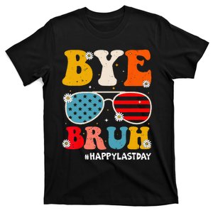 Bye Bruh Teachers Happy Last Day of School Summer Funny T-Shirt