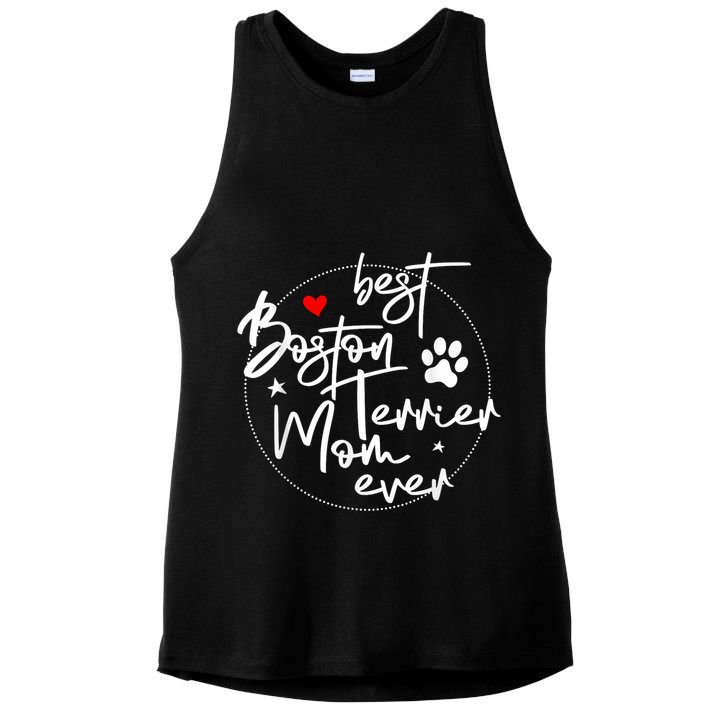 Best Boston Terrier Mom Ever Ladies PosiCharge Tri-Blend Wicking Tank