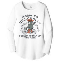 Bear Born To Dilly Dally Forced To Pick Up The Pace Women's Perfect Tri Tunic Long Sleeve Shirt