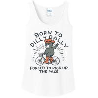 Bear Born To Dilly Dally Forced To Pick Up The Pace Ladies Essential Tank