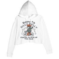 Bear Born To Dilly Dally Forced To Pick Up The Pace Crop Fleece Hoodie